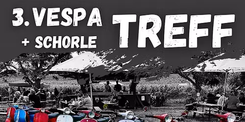 3. Vespa\/Schorletreff