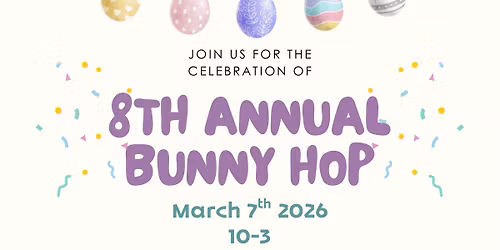 8th Annual Bunny Hop Vendor Event