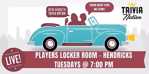 Trivia at Players Lock Room - Hendricks $100 in prizes up for grabs!