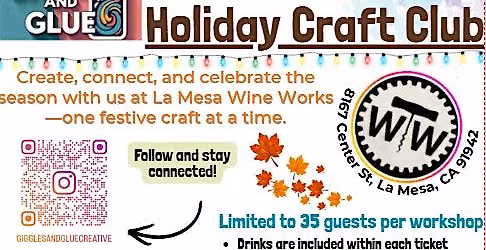 La Mesa Wine Works Holiday Craft Club: November 2026
