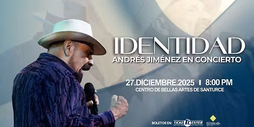 Andr\u00e9s Jim\u00e9nez en Concierto: IDENTIDAD