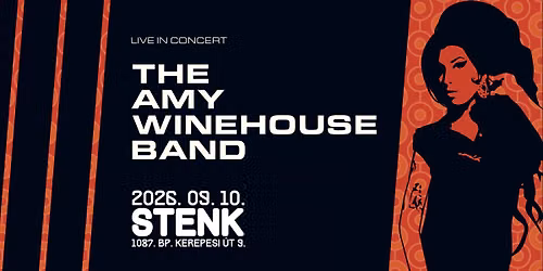 The Amy Winehouse Band - Budapest, STENK 