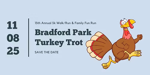 15th Annual Bradford Park Turkey Trot
