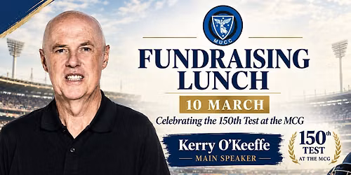 Melbourne University Cricket Club 150th Anniversary Test Lunch