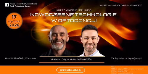 Nowoczesne technologie  w ortodoncji. Kurs z mini\u015brub i druku 3D