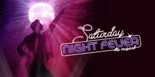 SATURDAY NIGHT FEVER \/\/ Kilden teater og konserthus