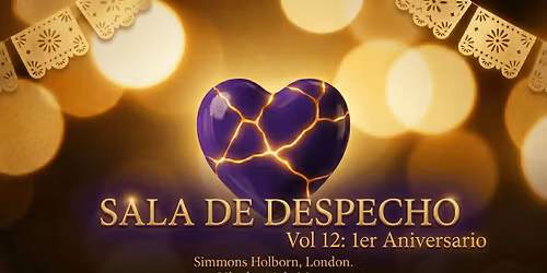 SALA DE DESPECHO VOL. 12: EL PRIMER ANIVERSARIO \u2728