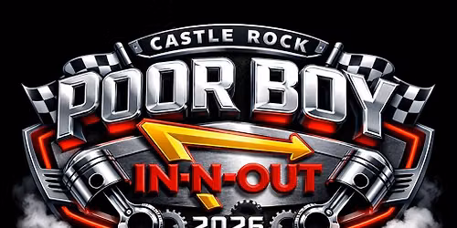 Poor Boy Horsepower Hangout (Castle Rock, IN-N-OUT)