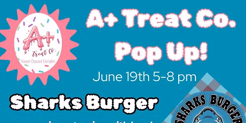 Pop Up @ Sharks Burger!