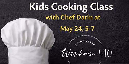 Kids Cooking Class at Warehouse 410!