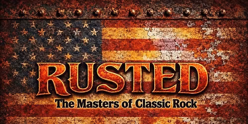 RUSTED at TANNER'S - Sat Night 8\/8 - 7pm to 10pm!