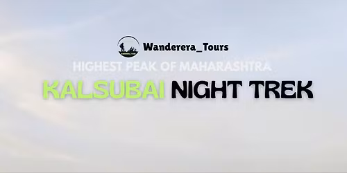Kalsubai Night Trek - Wanderera Tours