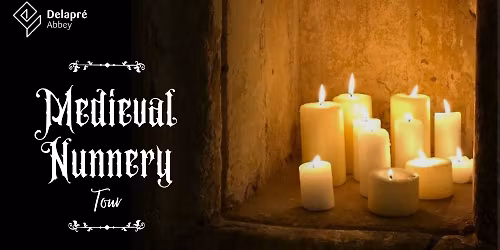 Medieval Nunnery Tour