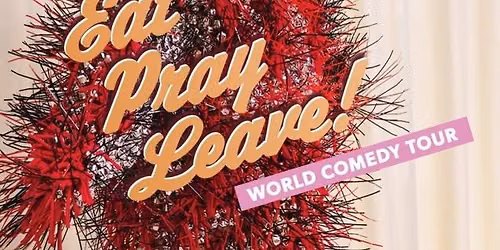 ALOK: EAT PRAY LEAVE TOUR