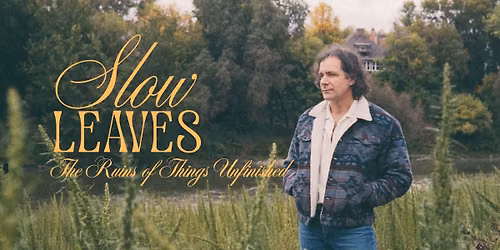 Slow Leaves "The Ruins of Things Unfinished" Album Release Show
