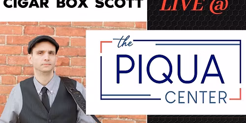 Cigar Box Scott @ The Piqua Food Hall