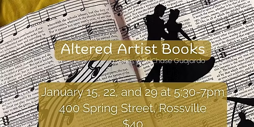 Altered Artist Books: A Creative Workshop Series
