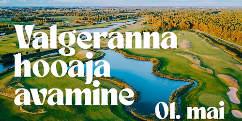 Valgeranna hooaja avamine