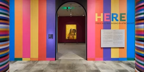Museum Visit - Here: Pride and Belonging in African Art