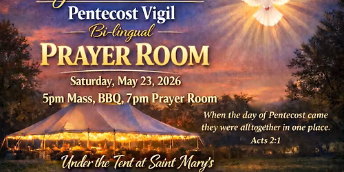 Garden Revival - Pentecost Bi-lingual PRAYER ROOM