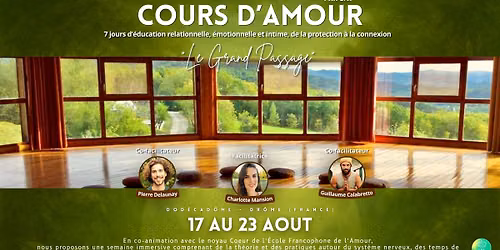 COURS D'AMOUR - Le Grand Passage (Dr\u00f4me)