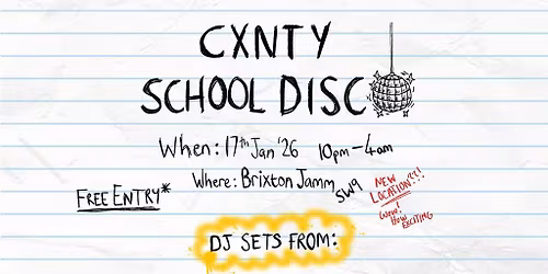 The Cxnty School Disco