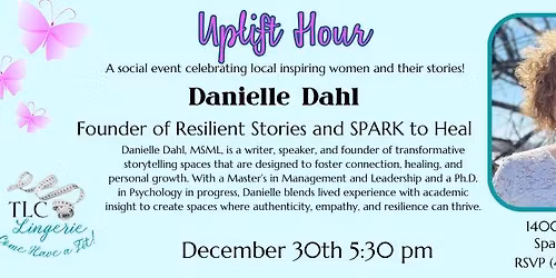 Uplift Hour - A Social Event featuring Danielle Dahl