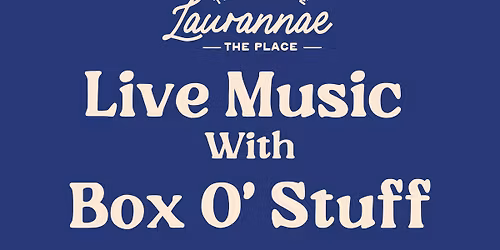 Live Music With Box O' Stuff