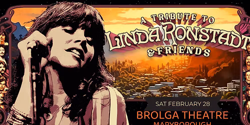 A Tribute to Linda Ronstadt & Friends