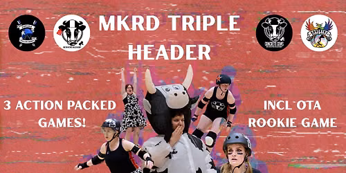 Milton Keynes Roller Derby Double Header+ Rookie OTA Game