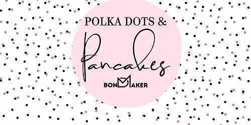 Women\u2019s Polka Dots & Pancakes (Clermont)