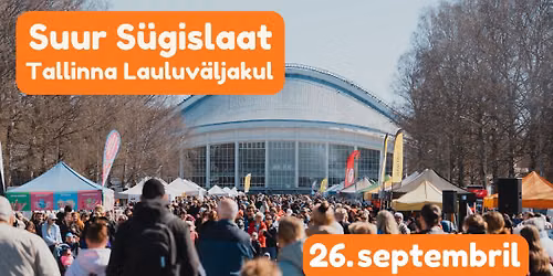Suur S\u00fcgislaat Tallnna Lauluv\u00e4ljakul 