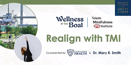 Wellness by the Boat: Realign with TMI