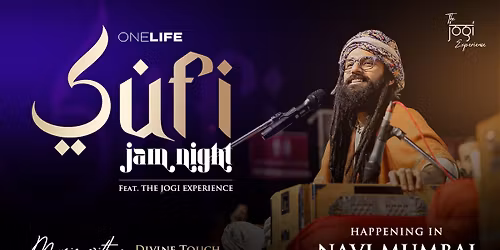 Sufi Jam Night ft. Jogi, Navi Mumbai by One Life