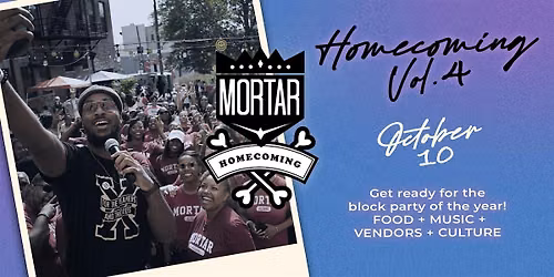 MORTAR Homecoming: Volume 4