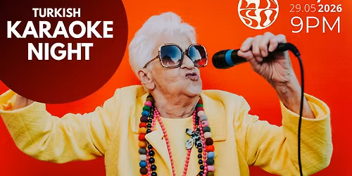 \ud83c\udfa4 TURKISH KARAOKE NIGHT @ RUDDY XL