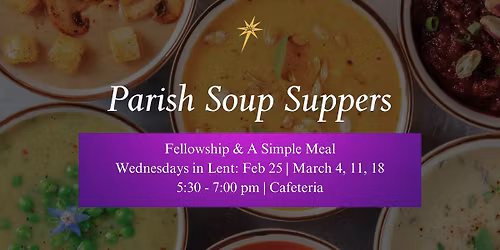 Nativity Parish Lenten Soup Suppers