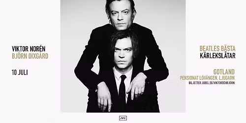Viktor Nor\u00e9n & Bj\u00f6rn Dixg\u00e5rd | Beatles b\u00e4sta k\u00e4rleskl\u00e5tar
