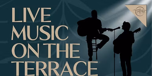 Live Music on the Terrace