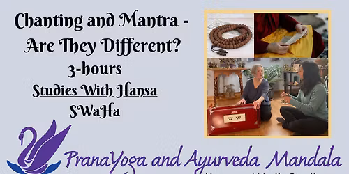 Chanting and Mantra - Are They Different?