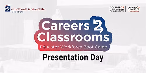 Careers2Classrooms Presentation Day