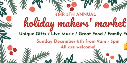 5th Annual Holiday Makers' Market