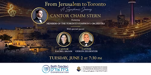 FROM JERUSALEM TO TORONTO: A Symphonic Journey