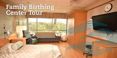OB Family BirthSuite Tours