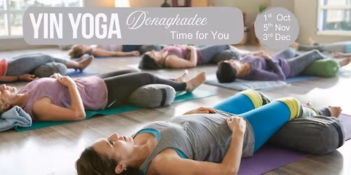 Yin Yoga Donaghadee -  PM to book...