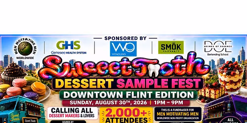 3RD ANNUAL SWEET TOOTH DESSERT SAMPLE FEST 