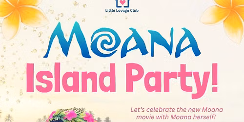 Moana Island Party!
