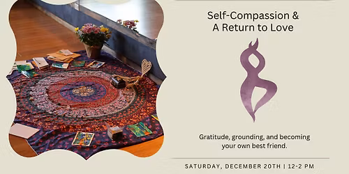 Self Compassion Workshop