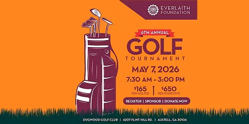 EverLaith Foundation 6th Annual Golf Tournament