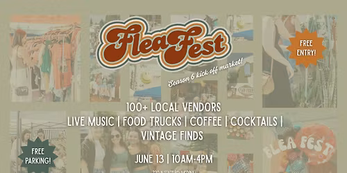 Flea Fest SZN 6 Kick Off Market \u2600\ufe0f\ud83c\udf49\u26f1\ufe0f
